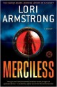 Merciless (Mercy Gunderson Mystery, #3) - Lori G. Armstrong