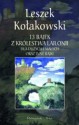 13 bajek z królestwa Lailonii dla dużych i małych oraz inne bajki - Leszek Kołakowski