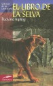 El libro de la selva - Rudyard Kipling, Javier Alfonso Lopez