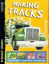 Making Tracks (Bright Sparks) - Steve Parker