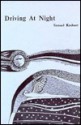 Driving at Night - Samuel Kashner, Sam Kashner