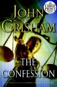 The Confession - John Grisham