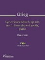 Lyric Pieces Book 8, op. 65, no. 1 - Edvard Grieg