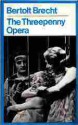 The Threepenny Opera - Bertolt Brecht, Hugh MacDiarmid