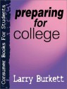 Preparing for College - Larry Burkett, Kevin Miller