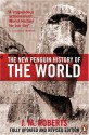 The New Penguin History of the World - J.M. Roberts, Odd Arne Westad