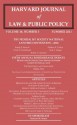 Harvard Journal of Law & Public Policy, Volume 36, Issue 3 (Pages 925 - 1256) - Antonin Scalia, Frank H. Easterbrook, Alex Kozinski, Randy E. Barnett, Hadley Arkes, Steven G. Calabresi, Harvard Journal of Law and Public Policy