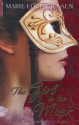 The Girl in the Mask - Marie-Louise Jensen