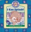 I Can Splash! - Laura Wallace, Jill Dubin