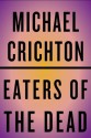 Eaters of the Dead (Vintage) - Michael Crichton