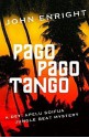 Pago Pago Tango - John Enright