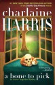 A Bone to Pick - Charlaine Harris