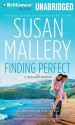 Finding Perfect (Fool's Gold, #3) - Susan Mallery