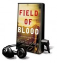 Field Of Blood - Denise Mina, Heather O'Neill