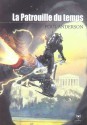 La Patrouille Du Temps (La patrouille du temps, #1) - Poul Anderson, Gil Formosa