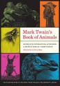 Mark Twain S Book of Animals - Mark Twain, Shelley Fisher Fishkin