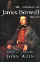 The Journals of James Boswell: 1762-1795 - James Boswell, John Wain