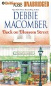 Back on Blossom Street - Debbie Macomber, Laural Merlington