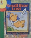 Small Bear Lost - Martin Waddell