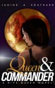 Queen & Commander (Hive Queen, #1) - Janine A. Southard