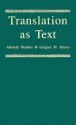 Translation as Text - Albrecht Neubert, Gregory M. Shreve