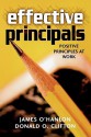 Effective Principals: Positive Principles at Work - James O'Hanlon, Donald O. Clifton