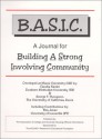 B.A.S.I.C. A Journal For Building A Strong Involving Community - Kim Jones, Claudia Kamhi