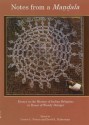 Notes From A Mandala: Essays In The History Of Indian Religions In Honor Of Wendy Doniger.; Ed. By - Laurie L. Patton, David L. Haberman, David Haberman