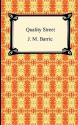 Quality Street - J.M. Barrie