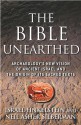 The Bible Unearthed: Archaeology's New Vision of Ancient Israel and the Origin of Sacred Texts - Israel Finkelstein, Neil Asher Silberman