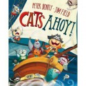 Cats Ahoy!. by Peter Bently - Peter Bently, Jim Field