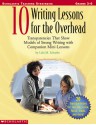 10 Writing Lessons For The Overhead - Lola M. Schaefer, Judy Lynch