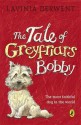 The Tale of Greyfriars Bobby - Lavinia Derwent, Martin J. Cottam