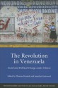 The Revolution in Venezuela: Social and Political Change Under Chavez - JONATHAN EASTWOOD, Thomas Ponniah, Francisco Armada, Haejoo Chung, Fernando Coronil, Javier Corrales, Gioconda Espina, Luis Lander, Margarita Lopez Maya, Qamar Mahmood, Carles Muntaner, Cathy Rakowski, Mark Williams, Gregory Wilpert, Mark Weisbrot