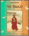 The Navajo - Lana T. Griffin, Tommy J. Nockideneh, Herman J. Viola, Felix C. Lowe