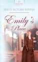 Emily's Place - Tracey Victoria Bateman