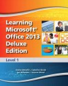 Learning Microsoft Office 2013 Deluxe Edition: Level 1 - Emergent Learning LLC, Suzanne Weixel, Faithe Wempen, Catherine Skintik