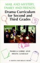 Mail and Mystery, Family and Friends: Drama Curriculum for Second and Third Grades - Helen Landalf