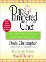 The Pampered Chef: The Story of One of America's Most Beloved Companies (Audio) - Doris Christopher, Warren Buffett