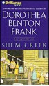 Shem Creek (Lowcountry Tales #4) - Dorothea Benton Frank, Sandra Burr