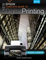 New Epson Complete Guide to Digital Printing - Rob Sheppard