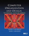 Computer Organization and Design, Fourth Edition: The Hardware/Software Interface - David A. Patterson, John L. Hennessy