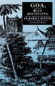 Goa, and the Blue Mountains; Or, Six Months of Sick Leave - Richard Francis Burton