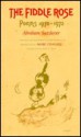 The Fiddle Rose: Poems 1970-1972/Bilingual Edition (Jewish Holocaust Studies) - Abraham Sutzkever