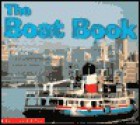 The Boat Book - Samantha Berger, Pamela Chanko