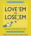 Love 'Em or Lose 'Em: Getting Good People to Stay - Beverly Kaye