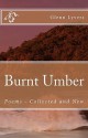 Burnt Umber - Glenn Lyvers