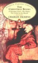 The Christmas Books - Charles Dickens