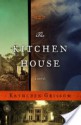 The Kitchen House - Kathleen Grissom