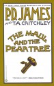 The Maul And The Pear Tree - P.D. James, T.A. Critchley